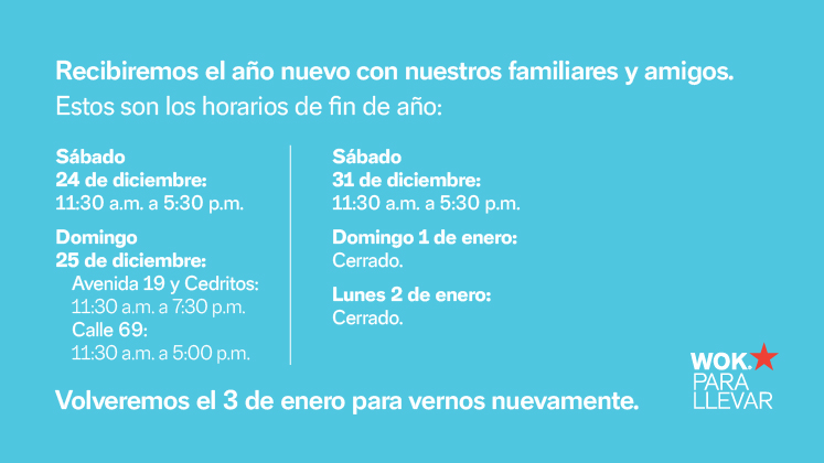 Horario fin de año Wok Para Llevar 2022